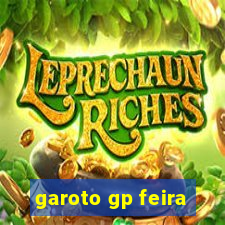 garoto gp feira